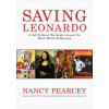 Saving Leonardo (Nancy Pearcey)()