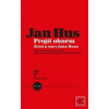 Jan Hus - Projít ohněm