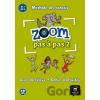 Zoom Pas a pas 1 A1.1-A1.2 - L. de l´él. + Cah. + CD