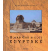 Horké dny a noci egyptské