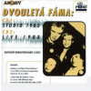 Dvouletá fáma - Studio 1983 / Live 1988 / 2CD [2 CD]
