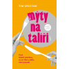 Mýty na talíři - Tim Spector