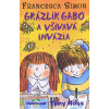 Grázlik Gabo a všivavá invázia - Francesca Simon