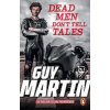 Dead Men Don't Tell Tales