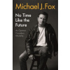 No Time Like the Future