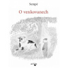 O venkovanech - Sempé Jean Jacques