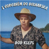 S vorvaněm do Bulharska - Bohumil Klepl (mp3 audiokniha)