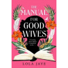 The Manual for Good Wives