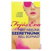 Mert nekünk szeretnünk kell egymást