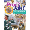 Proč? Jak? Experimenty a vynálezy - autor neuvedený