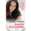 Deník bulimičky - Diana Feyová