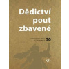 Dědictví pout zbavené - Naďa Goryczková, Jakub Bachtík