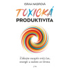 Toxická produktivita - Israa Nasir