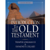 Introduction to the Old Testament (Tremper Longman,Raymond D. Dillard)(Pevná)