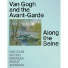 Van Gogh and the Avant-Garde