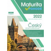 Maturita v pohodě 2022 Český jazyk a literatura