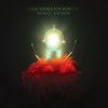Love Songs for Robots - Patrick Watson LP