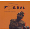 Feral Charlie Soukup: DVD