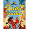 Rodinka Úžasných 2 - Zlatá kniha | Kolektív