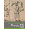 Dějiny starého Mexika (Bernardino de Sahagún)