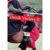 Deník Václava II. (Jan Lipšanský)