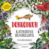 Dobrodruh - Katherine Rundellová (mp3 audiokniha)