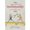 The Art of Swordsmanship by Hans Leckuchner (Jeffrey L. Forgeng)(Pevná)