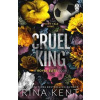 Cruel King - Rina Kent, Cornerstone