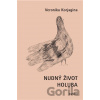 Nudný život holuba - Veronika Korjagina