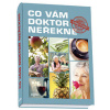 Co vám doktor neřekne - Kolektív