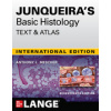 Junqueira's Basic Histology: Text and Atlas, Seventeenth Edition