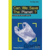 Can We Save The Planet