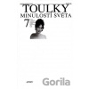 Toulky minulostí světa 7 - Zdeněk Volný (editor) a kolektív
