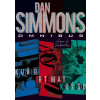 Krutá hra, Kruté mrazy, Krutý osud - Dan Simmons