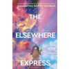 The Elsewhere Express (Paperback)