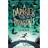 A Darkness of Dragons - S.A. Patrick