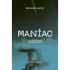 Maniac - Benjamin Labatut