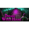 Global Dreams in the Witch House Steam