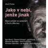 Jako v nebi, jenže jinak - Palán