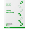 Základy agrochémie - Ladislav Ducsay, Varga Ladislav, Mária Vicianová