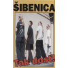 Šibenica: Tak dosť! (MC)