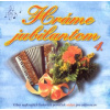 Hráme jubilantom 4. - Vyber CD