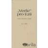 Verše pro Ezii - M.A. Rek