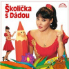 Školička s Dádou - Alan Jay Lerner, Dagmar Patrasová, Eduard Krečmar, Espinosa Rodrigo, Ivan Mládek, Jiří Chalupa, Marsha Kocábová, Ondřej Suchý, Terry Rendall, Zdeněk Svěrák - online doručenie