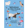 Spřízněnost se vším živo… (J. Allen Boone)