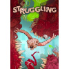 Struggling - Steam PC