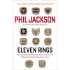 Eleven Rings - Phil Jackson, Ebury Publishing