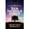 Your Invisible Power (Original Classic Edition) - Genevieve Behrend, Mitch Horowitz