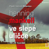 Ve slepé uličce - Henning Mankell