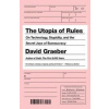 The Utopia of Rules - David Graeber